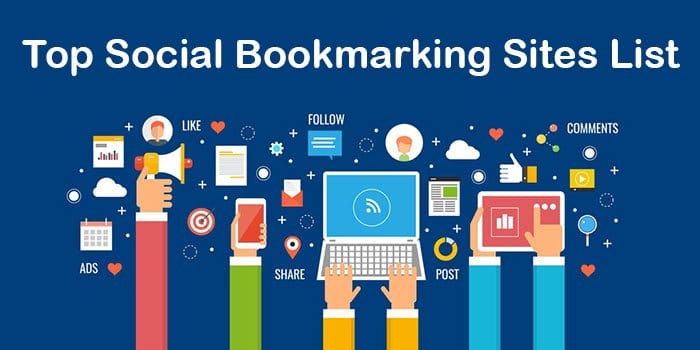 What is Social Bookmarking and Top 50 Social Bookmarking Site to Boost your Ranking